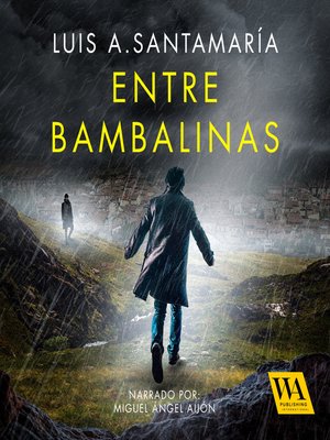 cover image of Entre bambalinas